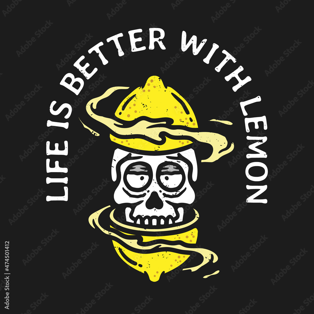 illustration of a skull emerging from a split lemon with lemon juice surrounding with a slogan