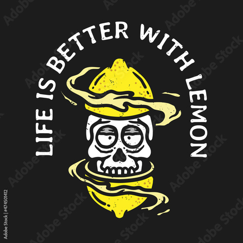 illustration of a skull emerging from a split lemon with lemon juice surrounding with a slogan