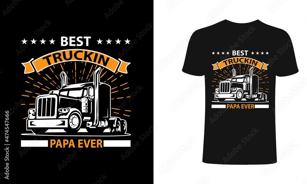 Best Truckin papa ever, Trucker T-shirt Design, Vintage, Vector Artwork, T-shirt Design Idea Best Truckin papa ever, Trucker T-shirt Design, Vintage, Vector Artwork, T-shirt Design Idea