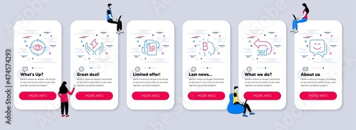 Vector Set of Business icons related to Eye target, 360 degrees and Bitcoin think icons. UI phone app screens with teamwork. Safe energy, Bureaucracy and Smile face line symbols. Vector