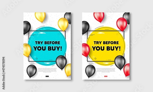 Try before you buy text. Flyer posters with realistic balloons cover. Special offer price sign. Advertising discounts symbol. Try before you buy text frame white posters. Balloons cover. Vector