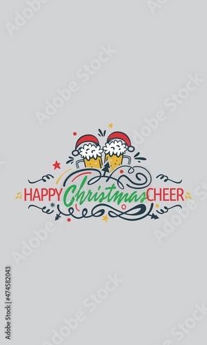 Happy Christmas Cheer, Celebrate with Beer Design vectro template