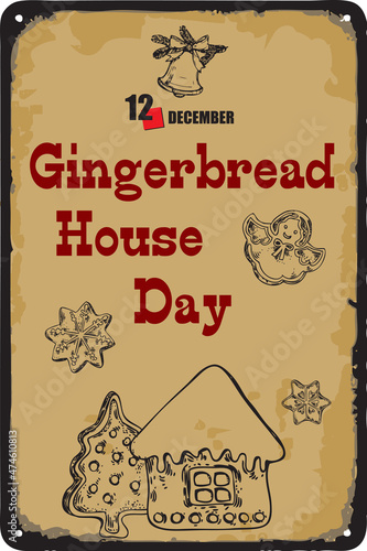Vintage sign Gingerbread House Day