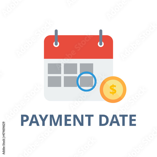 Payment date vector. Finance and business concept. Calendar icon.