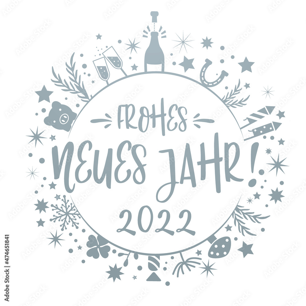 frohes neues Jahr 2022 Kalligraphie mit Symbolen - runde Form. Grußkarte mit Feuerwerk, Sekt, Sternen und Glücksbringern silber und weiß