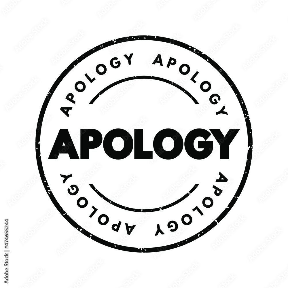 Apology text stamp, concept background Apology text stamp, concept background