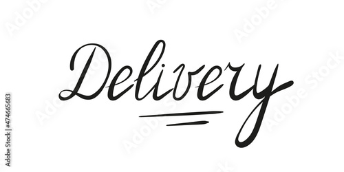 Delivery - hand drawn lettering word