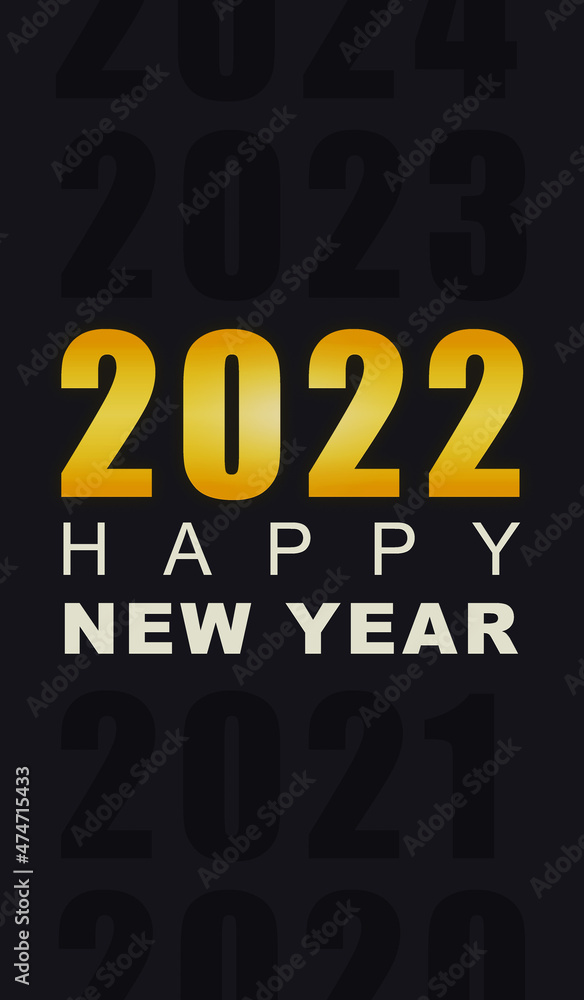 Vertical stylish greeting card with gold colored 2022 year number on a black background. Vertical stylish greeting card with gold colored 2022 year number on a black background.