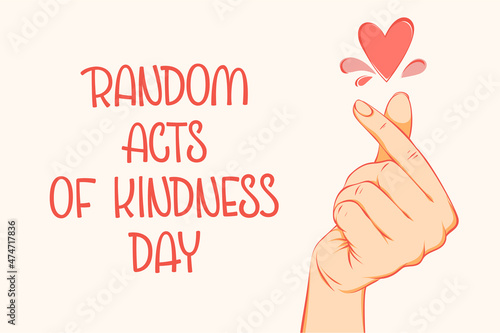 Creative vector illustration of postcard with inscription Random Acts of Kindness Day and hand of woman with heart sign made with fingers on pink background