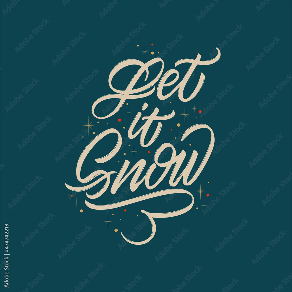Let it Snow vector text for the Christmas holiday. Design poster, greeting card, party invitation. Vector illustration. Let it Snow vector text for the Christmas holiday. Design poster, greeting card, party invitation. Vector illustration.