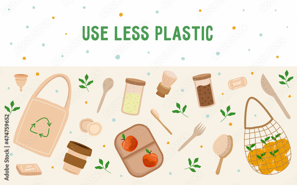 Use less plastic background Use less plastic background