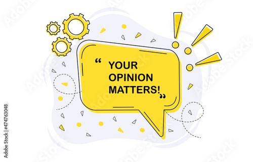 Your opinion matters. Graphic elements for company websites. Call user to leave feedback. Beautiful black text on yellow background. Pop up ads, block attention. Cartoon flat vector illustration