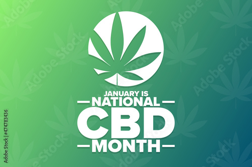 January is National CBD Month. Holiday concept. Template for background, banner, card, poster with text inscription. Vector EPS10 illustration.