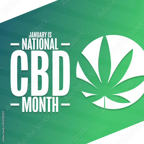 January is National CBD Month. Holiday concept. Template for background, banner, card, poster with text inscription. Vector EPS10 illustration.