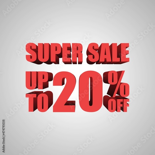 Super Sale 20 Percent off, 3d sign, special offer 20% discount tag, sale up to 20 percent off, big offer, sale, special offer label, sticker, tag, banner, advertising, vector template