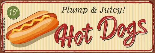 Vintage Hot Dogs metal sign.
