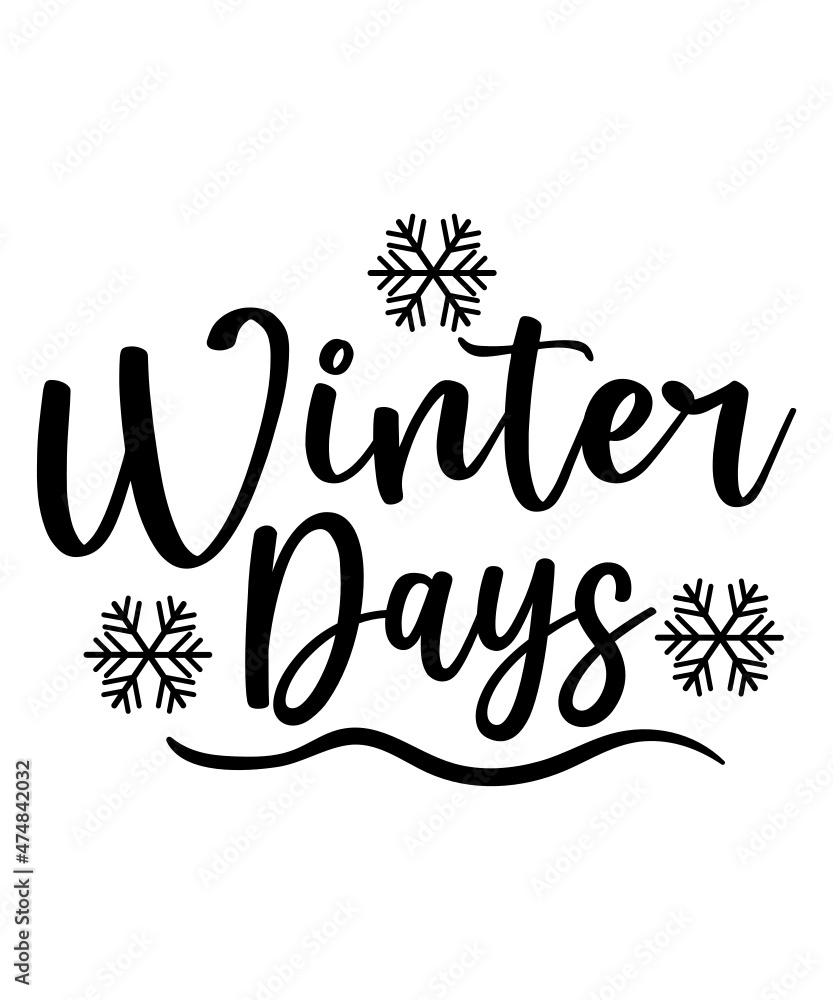 Fototapeta premium Winter SVG Bundle, Winter svg, Christmas Svg, Santa svg, Funny Quotes Svg, Snowman SVG, Christmas Quote svg, Holiday SVG, Winter Quote Svg
