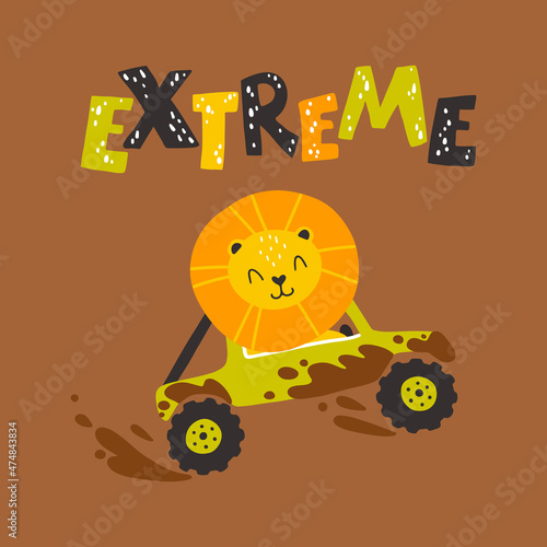 Lion in an SUV in the mud with lettering. Extreme. Cute cartoon character in simple hand drawn childish style. Vector illustration on a dark brown background. Colorful palette.