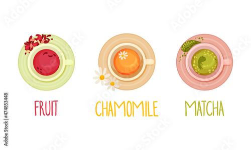 Hot aromatic tea set. Top view of teacup with fruit, chamomile, matcha tea vector illustration