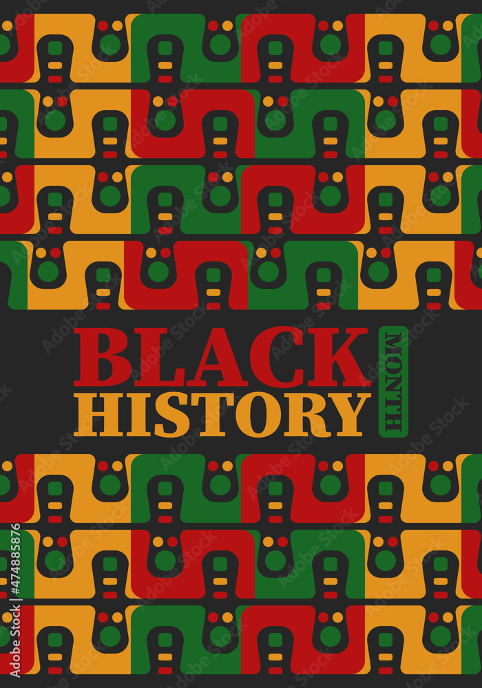 Fototapeta premium Black History Month in February. African American Culture and History. Celebrated annual in United States and Canada. In October in Great Britain. Vector poster, tradition ornament illustration