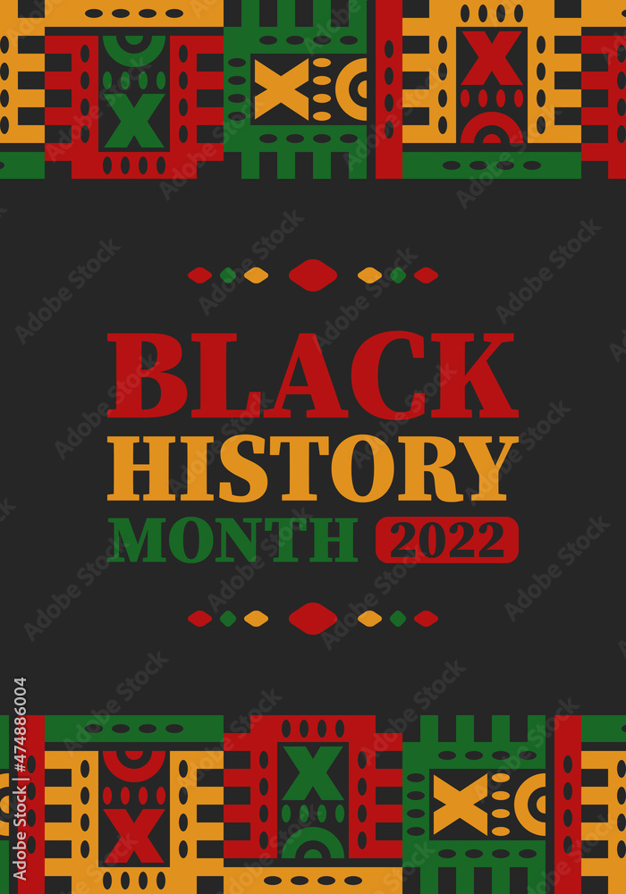 Fototapeta premium Black History Month in February. African American Culture and History. Celebrated annual in United States and Canada. In October in Great Britain. Vector poster, tradition ornament illustration
