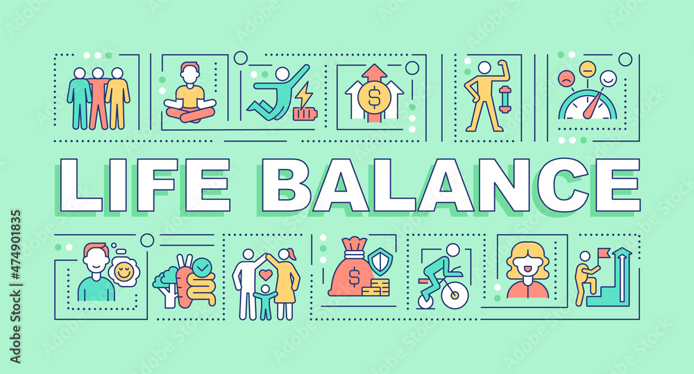 Life balance word concepts green banner. Healthy lifestyle. Infographics with linear icons on background. Isolated typography. Vector outline color illustration with text. Arial-Black font used