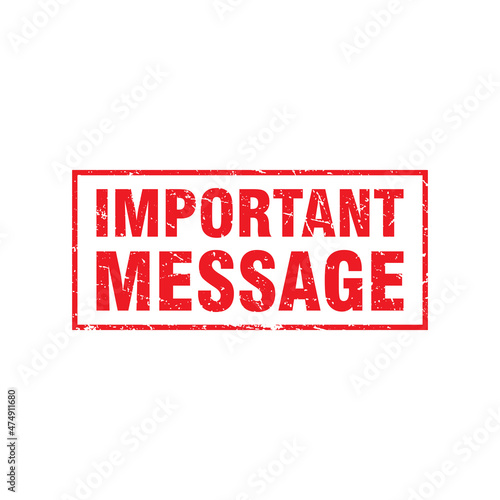 Abstract Red Grungy Important Message Rubber Stamp Sign Illustration Vector, Important Message Text Seal, Mark, Label Design Template
