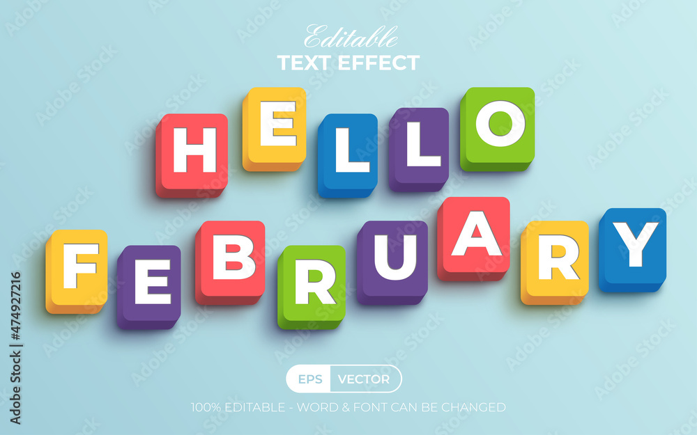 Hello february text effect colourful style. Editable text effect