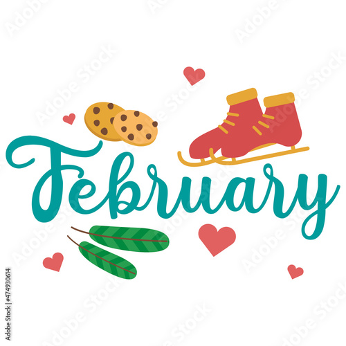 Lettering. Month February.  Skates, fir branch, hearts, cookies. Vector graphic.	