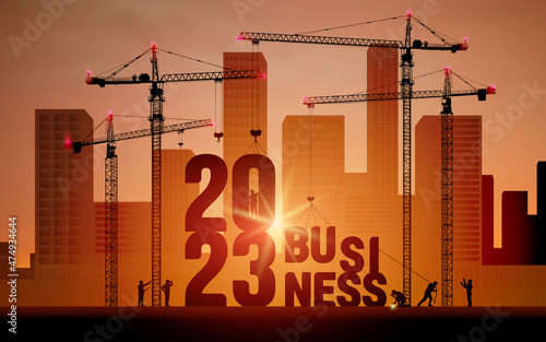 Business in the New Year 2023. Vector realistic business finance, background of the city. 2023 construction site crane building a business text idea concept. Black silhouette illustration design.