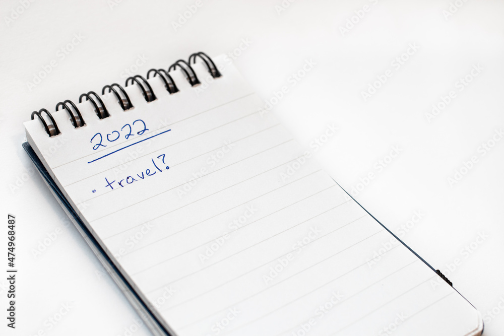 2022 New year planning for uncertainty in travel 2022 New year planning for uncertainty in travel