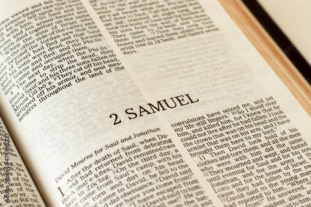 2 Samuel Holy Bible Old Testament prophet. Open Scripture Book inspired by God Jesus Christ. Reading and studying prophesy. A Christian biblical concept. A close-up. 2 Samuel Holy Bible Old Testament prophet. Open Scripture Book inspired by God Jesus Christ. Reading and studying prophesy. A Christian biblical concept. A close-up.