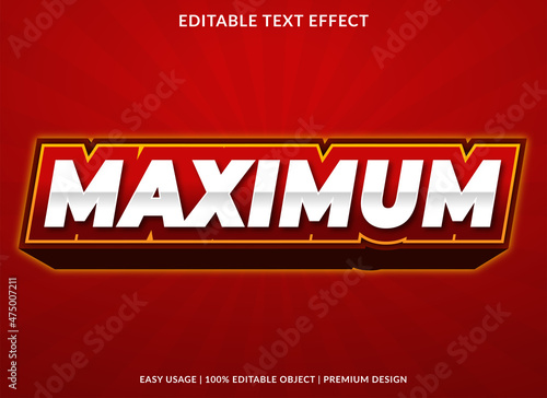 maximum text effect template with bold and modern style use for business brand and lo photo