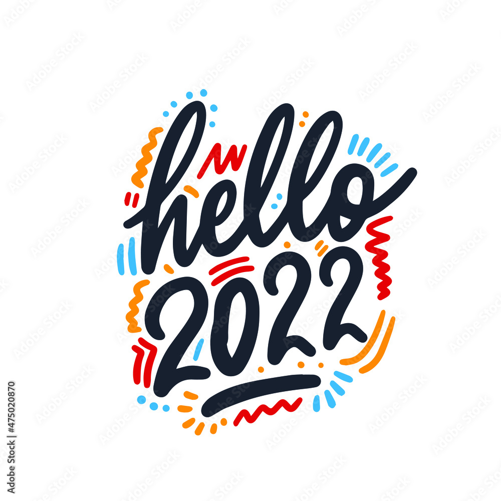 Hello 2022. Greeting card for your layout flyers and greetings card or christmas themed invitations. Vector Illustration. Isolated on white background. Hello 2022. Greeting card for your layout flyers and greetings card or christmas themed invitations. Vector Illustration. Isolated on white background.