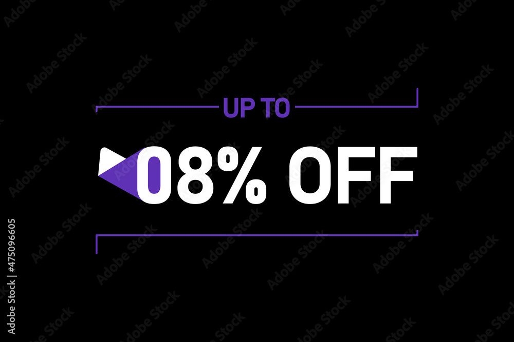 Up to 8% off, Up to 8% Discount, label sign up to 8% off, Banner Add, Special Offer add Up to 8% off, Up to 8% Discount, label sign up to 8% off, Banner Add, Special Offer add