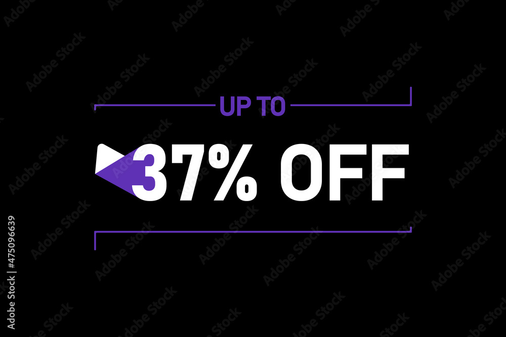 Up to 37% off, Up to 37% Discount, label sign up to 37% off, Banner Add, Special Offer add
