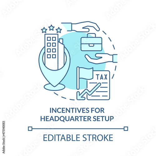 Incentives for headquarter setup turquoise concept icon. Tax incentives abstract idea thin line illustration. Isolated outline drawing. Editable stroke. Roboto-Medium, Myriad Pro-Bold fonts used