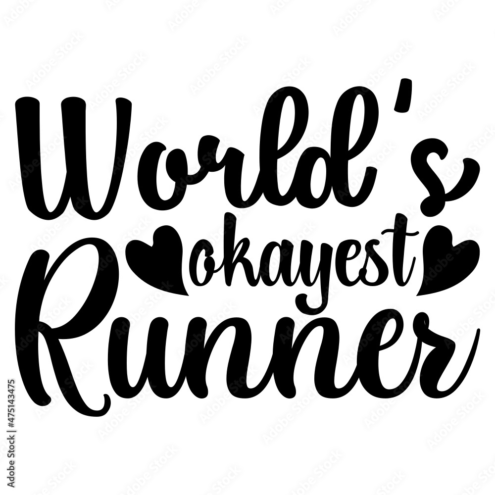 World’s okay Est Runner svg World’s okay Est Runner svg