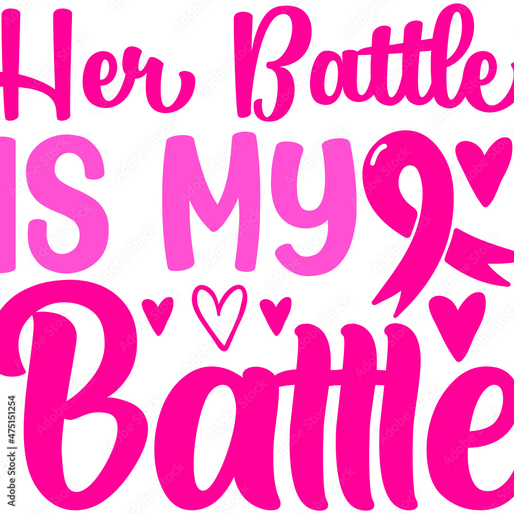 HER BATTLE IS MY BATTLE SVG