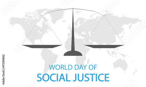 World Day of Social Justice scales of themis, vector art illustration.