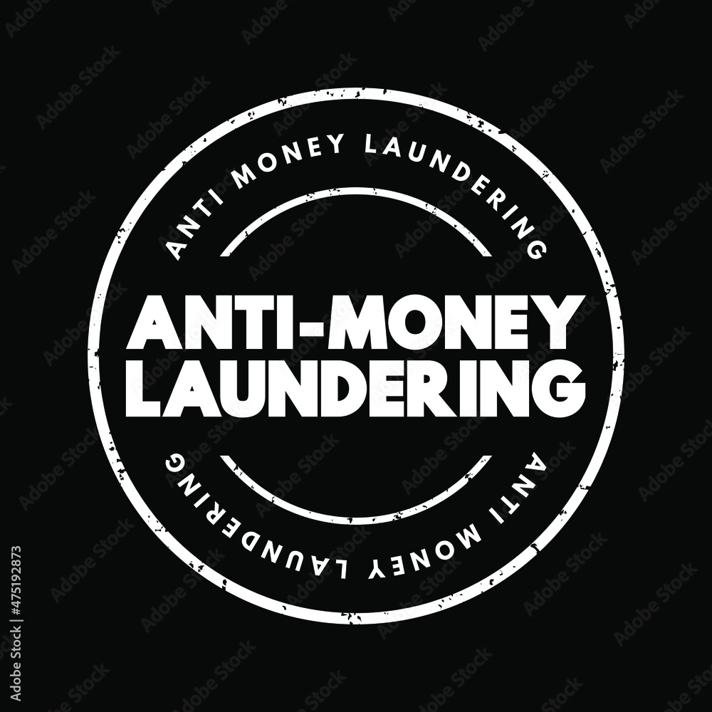 Anti Money Laundering text stamp, business concept background