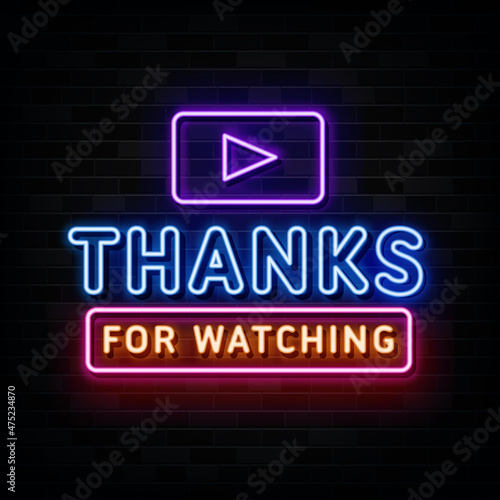 thanks for watching neon sign. neon symbol