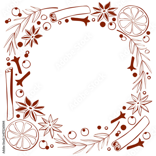 Vector frame made of Christmas winter outline spices in doodle style. Xmas background, border, decor with seasonings. For template of menu, recipe hot mulled wine, cookies
