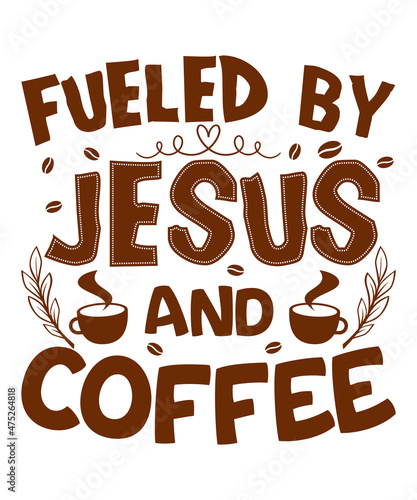 Fueled by Jesus and Coffee