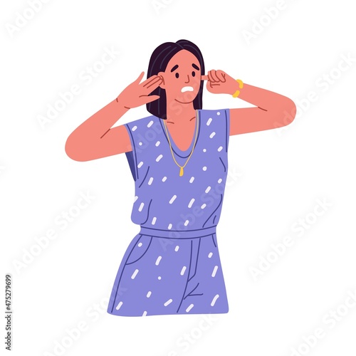 Angry woman dont want to listen, closing and covering ears with fingers from noise. Irritated person protecting from loud noisy sounds. Flat vector illustration isolated on white background
