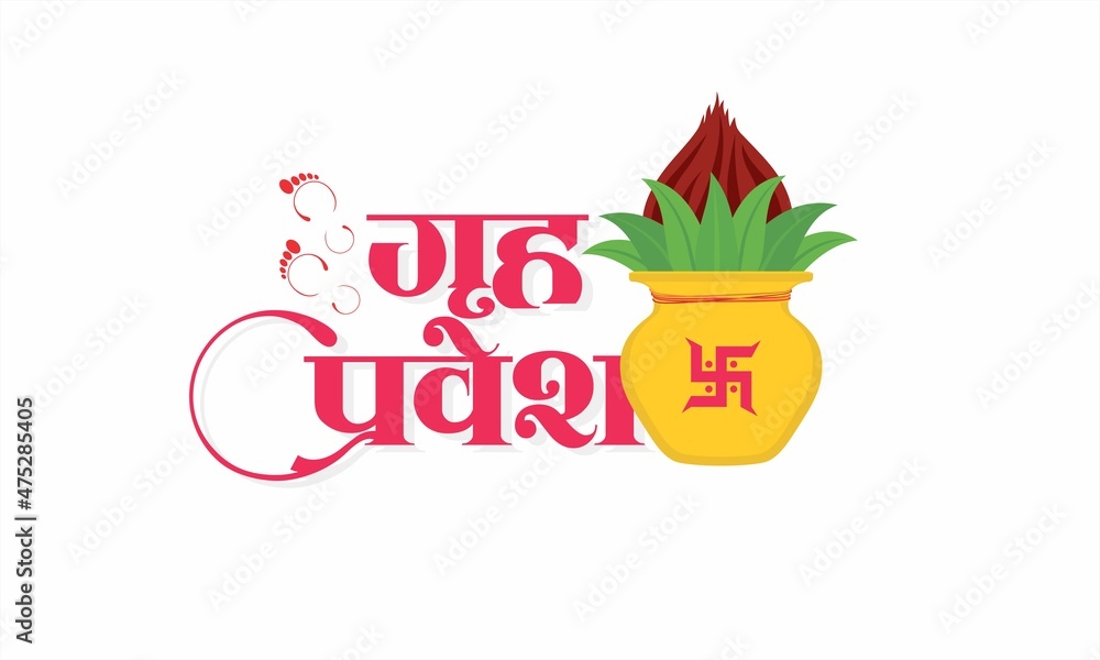 Hindi Typography Griha Pravesh means House Warming Ceremony. Creative