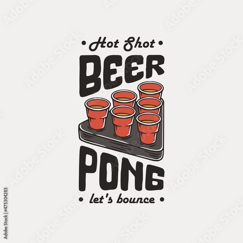 Beer pong game. T-shirt print with beer cups for design competition or tournament in bar. Alcohol sport with throw and drink. College challenge with booze