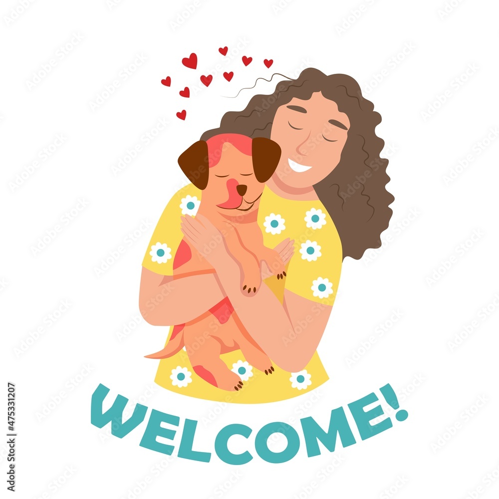 A young woman with a dog. Pet owner. Lettering welcome. Flat vector illustration