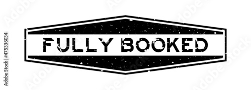 Grunge black fully booked word hexagon rubber seal stamp on white background