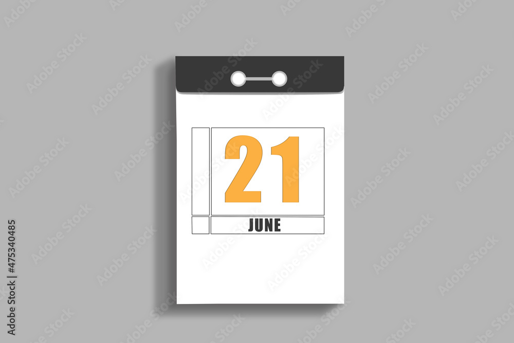 june 21. 21th day of month, calendar date.White page of tear-off calendar, on gray insulated wall. Concept of day of year, time planner, summer month june 21. 21th day of month, calendar date.White page of tear-off calendar, on gray insulated wall. Concept of day of year, time planner, summer month